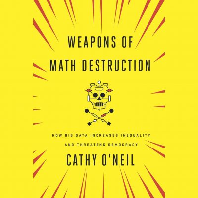 weapons of Math Destruction book cover